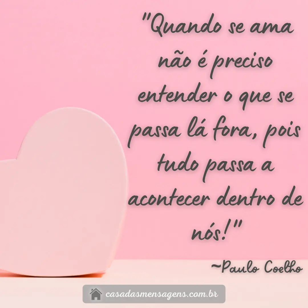 mensagem de amor de Paulo Coelho